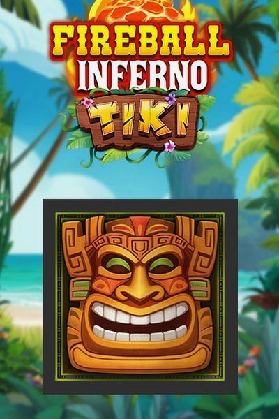 Fireball Inferno Tiki slot at Betrepublic Casino
